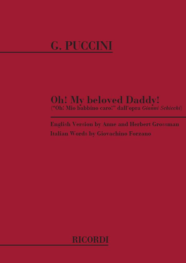 Gianni Schicchi: Oh! My Beloved Daddy